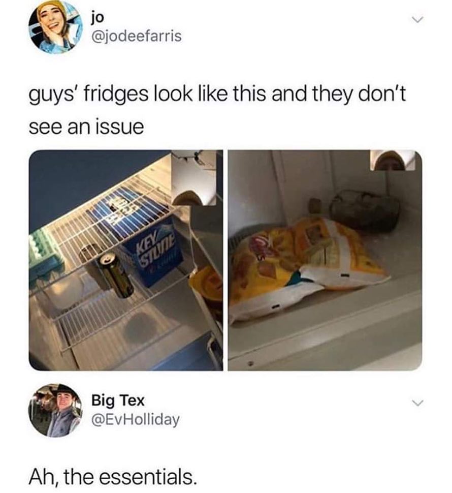 B 2k jodeefarris guys fridges look like this and they dont see an issue Big Tex EvHolliday Ah the essentials