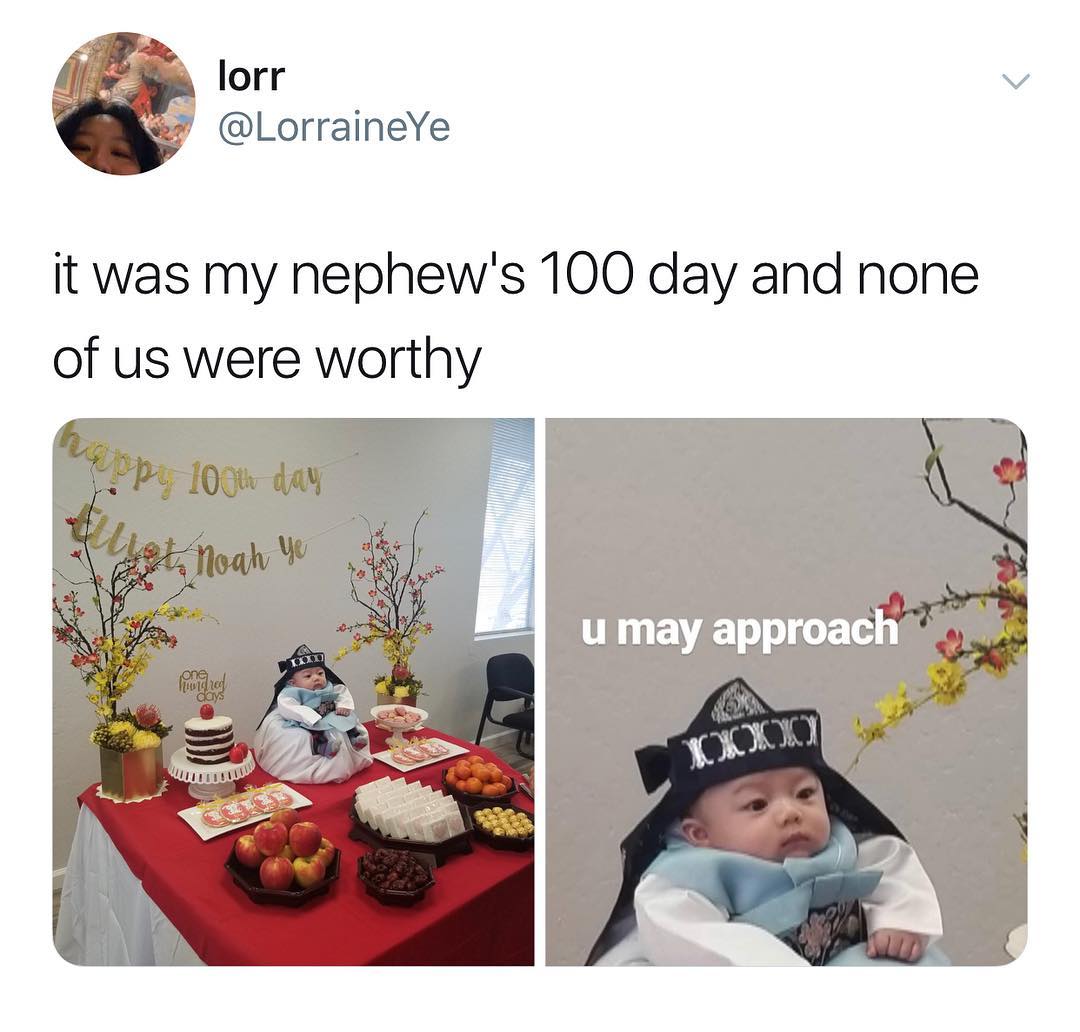 lorr v LorraineYe it was my nephews 100 day and none of us were worthy