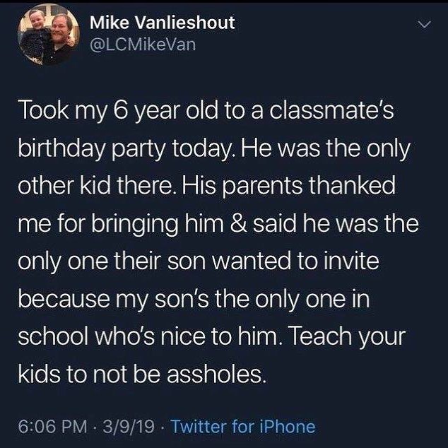 a Mike Vanlieshout 9 LCMikeVan i Rele QaalACRYCE el e ReR Rel RSN E IS ollgtalo WAL IgaVATele VA SRVZ TN g TNe 10 V 1T o RalICH IS o l CRU Il CTe me for bringing him said he was the only one their son wanted to invite because my sons the only one in SelaleloAWaloHalleiNeN allag MU elaRYo10 NeSReNalodl oIRH1S gloSESX 606 PM 3919 Twitter for iPhone
