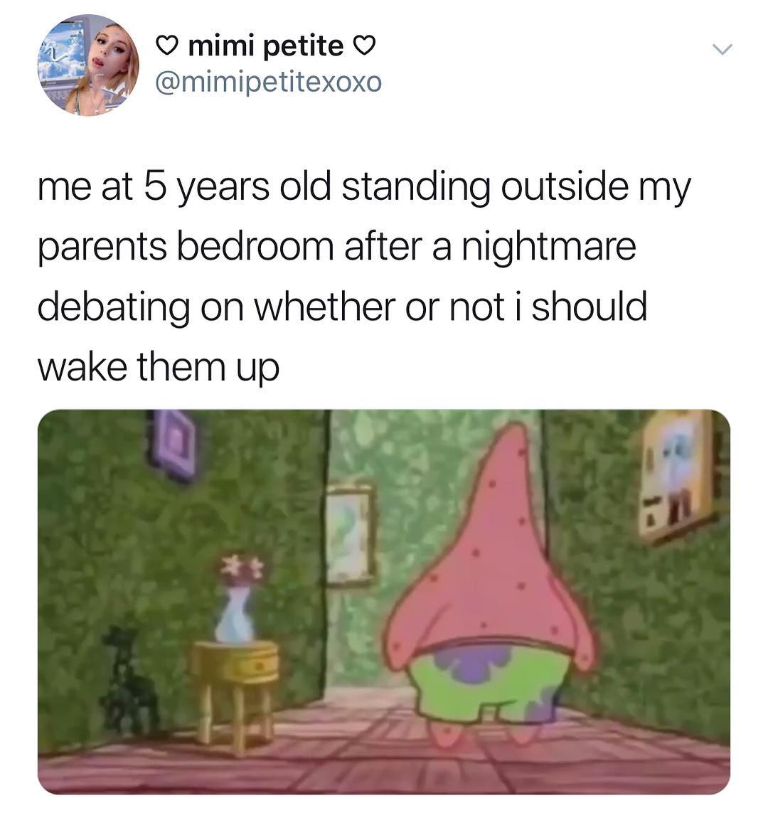 o 228 O mimi petite v mimipetitexoxo me at 5 years old standing outside my parents bedroom after a nightmare debating on whether or not i should wake them up