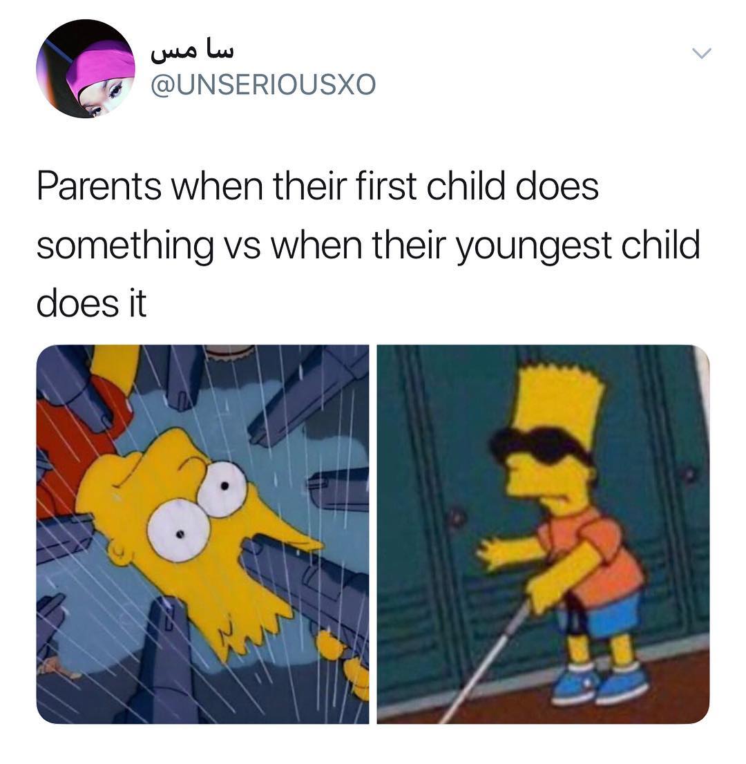 R Lu UNSERIOUSXO Parents when their first child does something vs when their youngest child does it