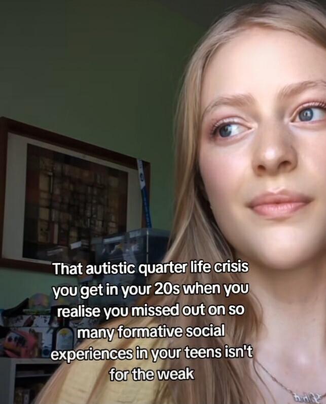 That autistic quarter Iifpxsis you get in your 20s when you