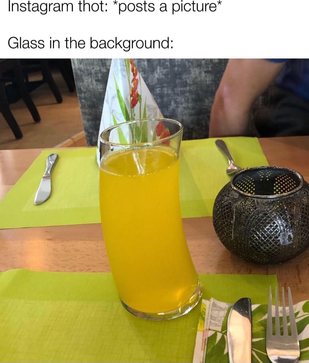 nstagram thot posts a picture Glass in the back