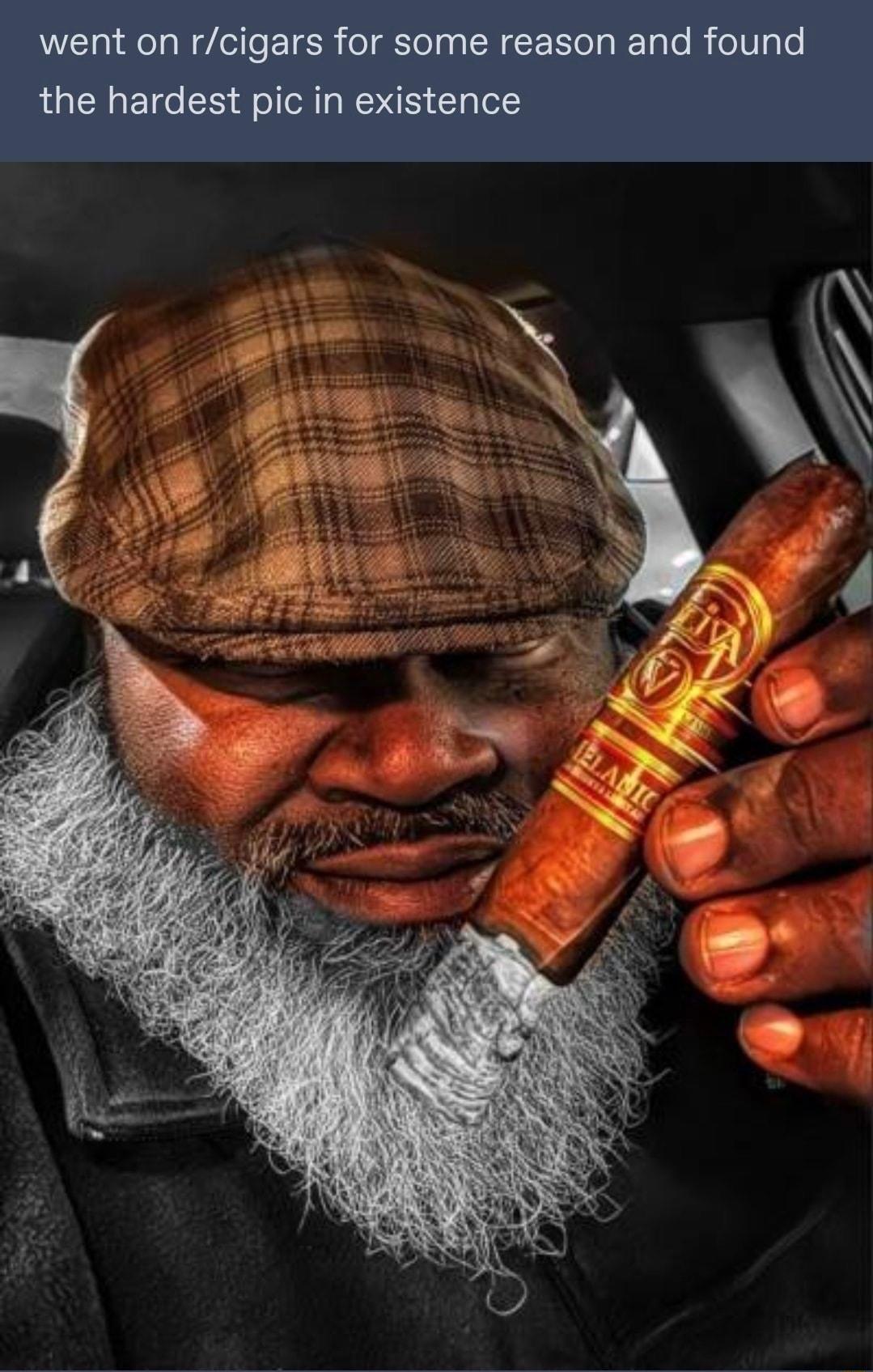 went on rcigars for some reason and found the hardest pic in existence