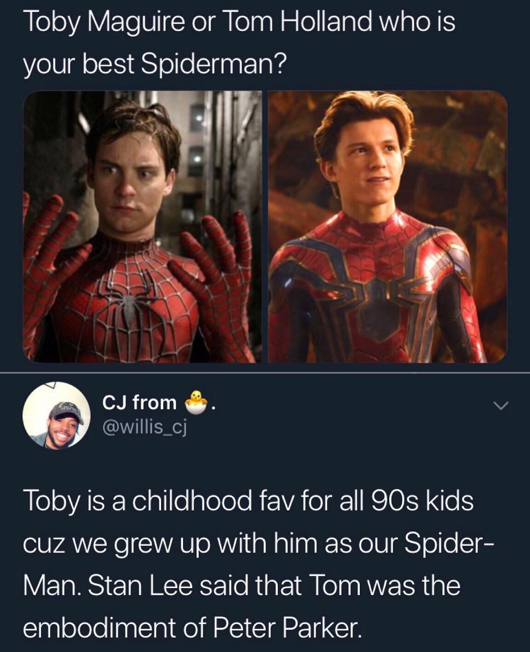 ilel oA TeVlINXoIilepal u oETale R Vi s Te R S your best Spiderman CJ from v willis_cj MleloVASE Yelglleglelolo RiVAToIgFREO1R eF cuz we grew up with him as our Spider Man Stan Lee said that Tom was the Slaglelelollapleai N MREICIAREICTS