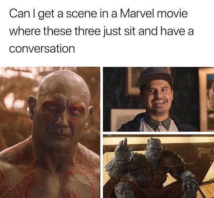 Can get a scene in a Marvel movie where these three just sit and have a conversation