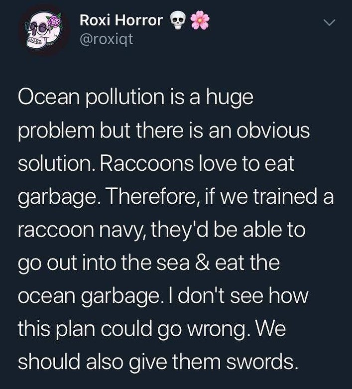 Roxi Horror v QIfeYled Ocean pollution is a huge problem but there is an obvious Yo ViielaMaTeloleloal N VR o XF1E garbage Therefore if we trained a rlelelololaNarYA L alEAVAe ll o1cX1 o SN o go out into the sea eat the olelF1aNer of o M Ko oah IT Nalo 1 elE1aNelelV e ReloR W ela e MUE SialelVilef1SeNeVShialeTaa RS el e X