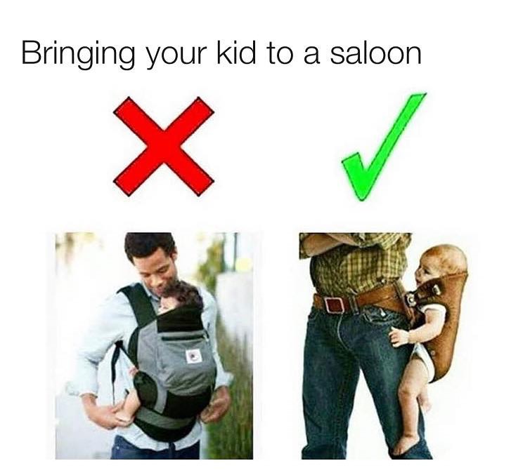 Bringing your kid to a saloon
