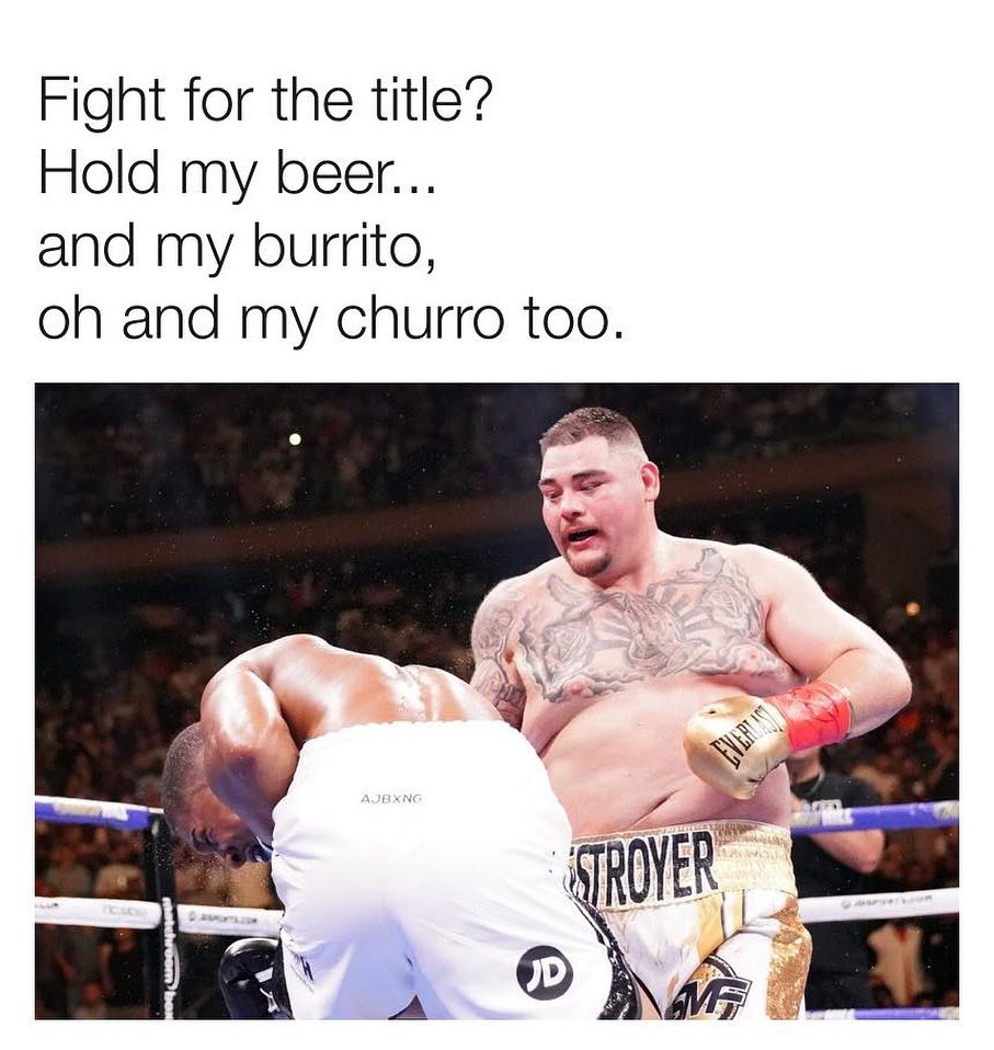 Fight for the title Hold my beer and my burrito oh and my churro too