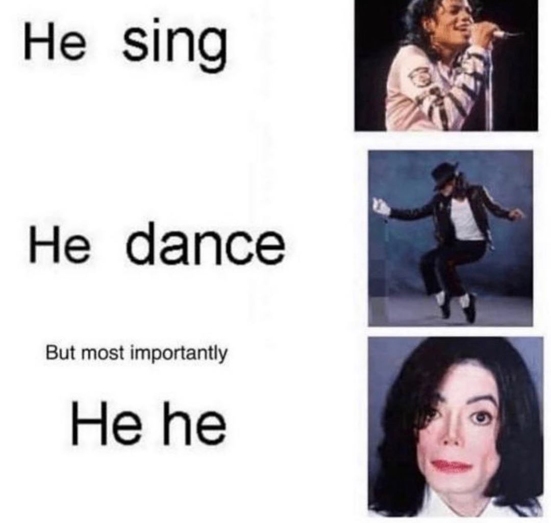 He sing He dance But most importantly He he