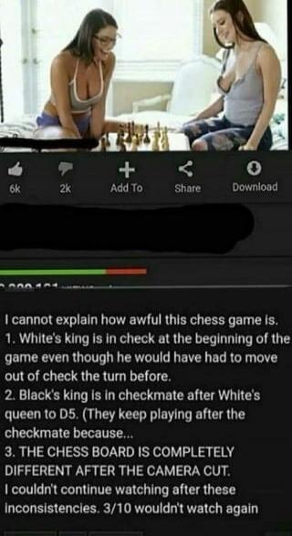 Two women are playing chess on a bed. One woman is wearing a bra-like top and shorts, the other a tank top. The on-screen text describes the chess game as 'awful' due to several inconsistencies: White's king is in check at the start, Black's king is in checkmate but they continue playing, and the board changes after a camera cut. The viewer rated i