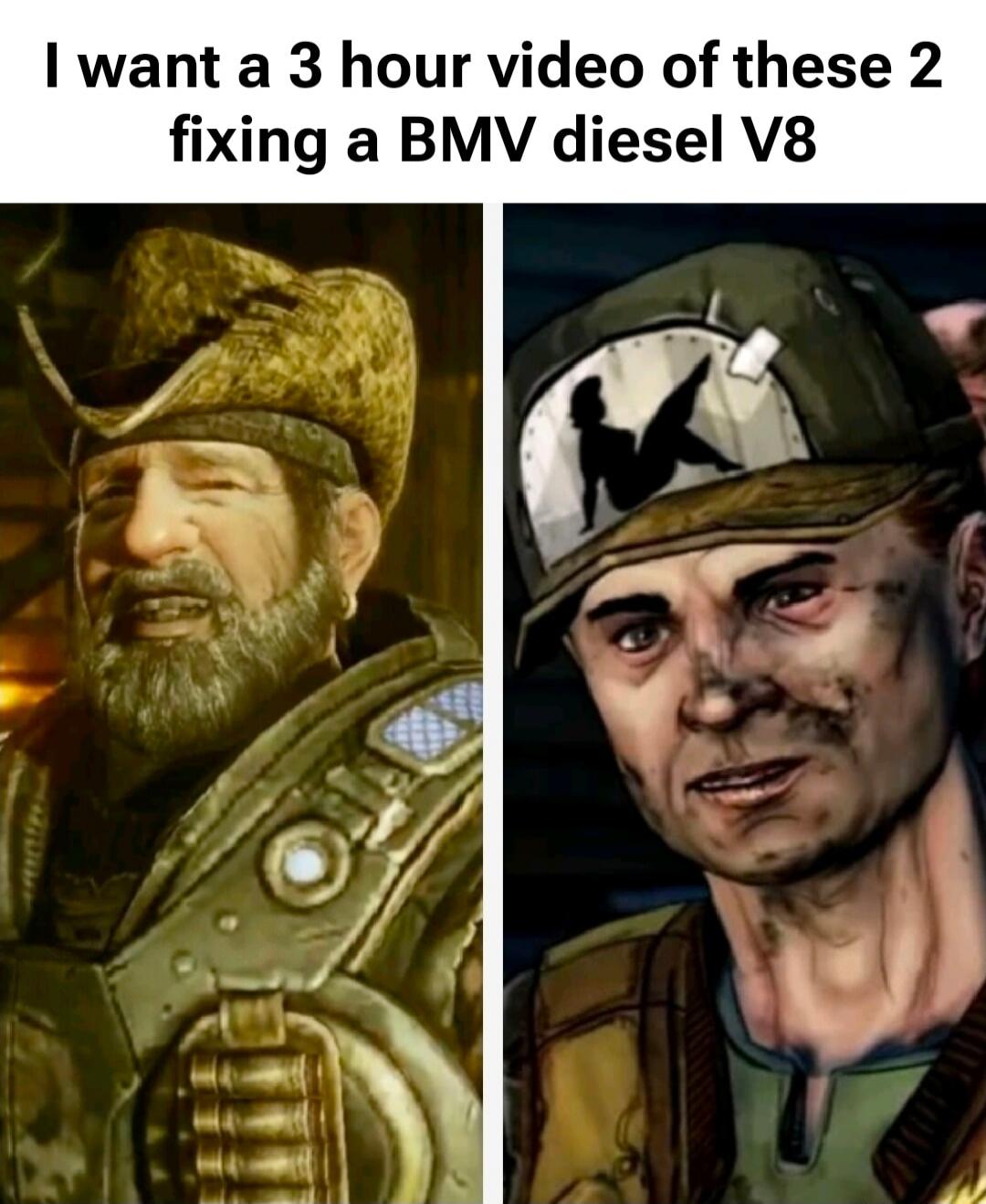 I want a 3 hour video of these 2 fixing a BMV diesel V8