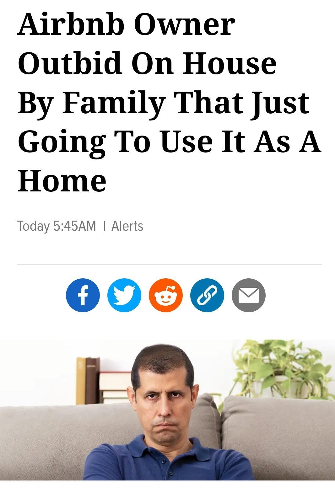 Airbnb Owner Outbid On House By Family That Just Going To Use It As A Home Today 545AM Alerts
