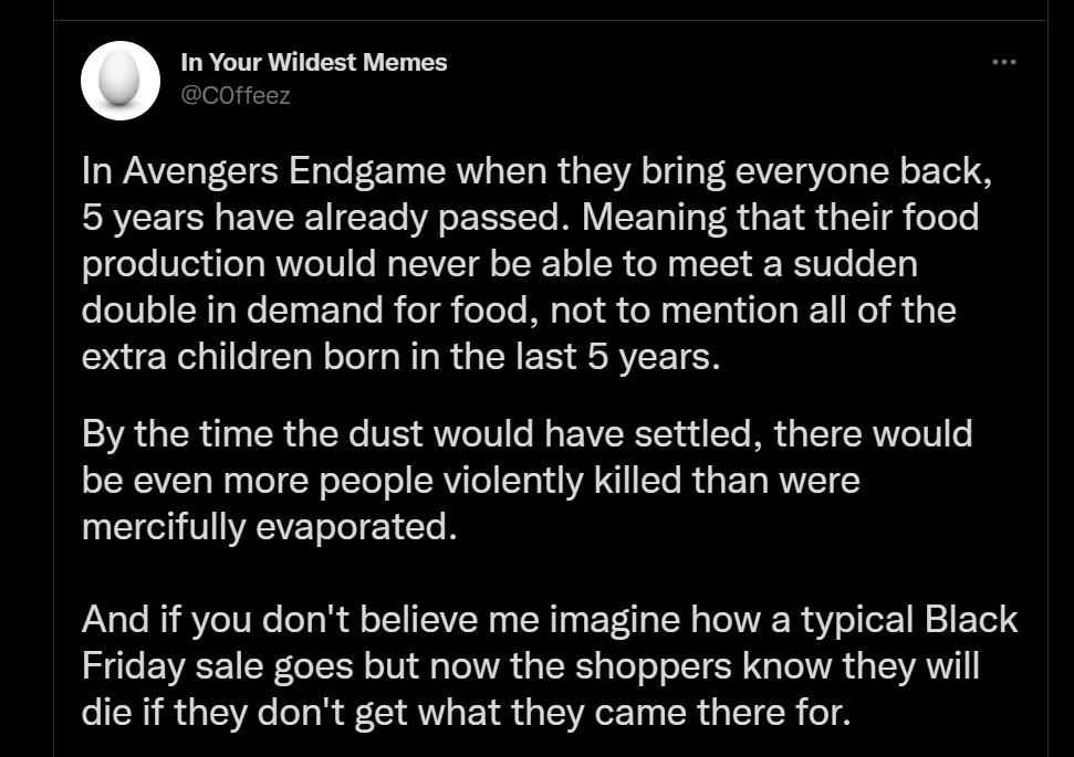 In Your Wildest Memes e63 1 73 LA WAV g FCIESR o To FE1 g TSRV g TT e R g TSIV o T Ta RAVIET gV o T o TN o ol 18 RVCE IR EVERE N CETo VA oo TSISTTo MV ST oo PR g EY R d g T g oToTe production would never be able to meet a sudden o eIVl o R WeTaeF Tale BieTgh eToTe MiaTel dk oM aalTa o 11 o 1 L extra children born in the last 5 years 23VA TR 10 e R g W FE Vo101 o I g EEVIERETSY wi To MR o TT SR oT0