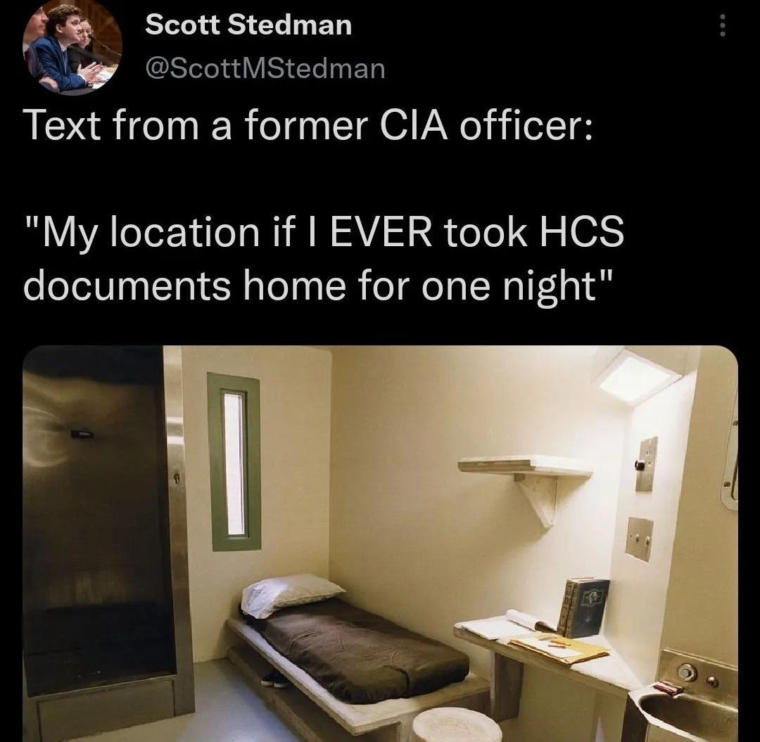 ScottStedman ALy ScottMStedman Text from a former CIA officer My location if EVER took HCS documents home for one night