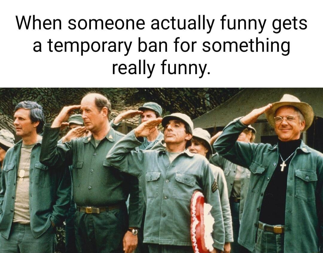 When someone actually funny gets a temporary ban for something really funny