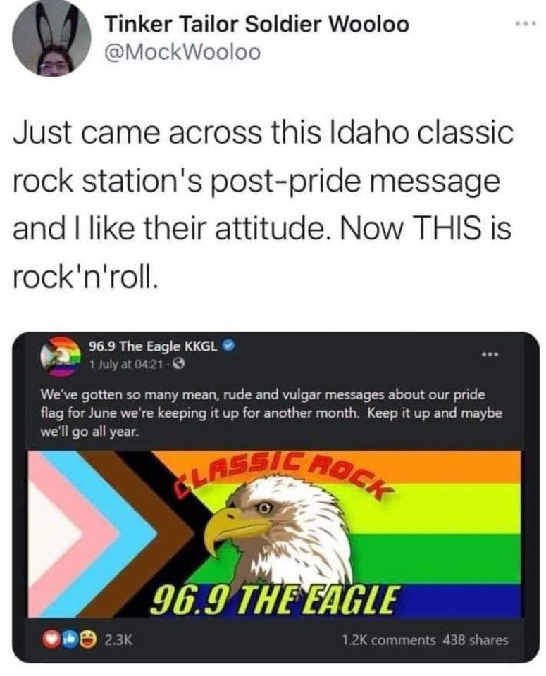 Tinker Tailor Soldier Wooloo MockWooloo Just came across this Idaho classic rock stations post pride message and like their attitude Now THIS is rocknroll 969 THEHFAGLE