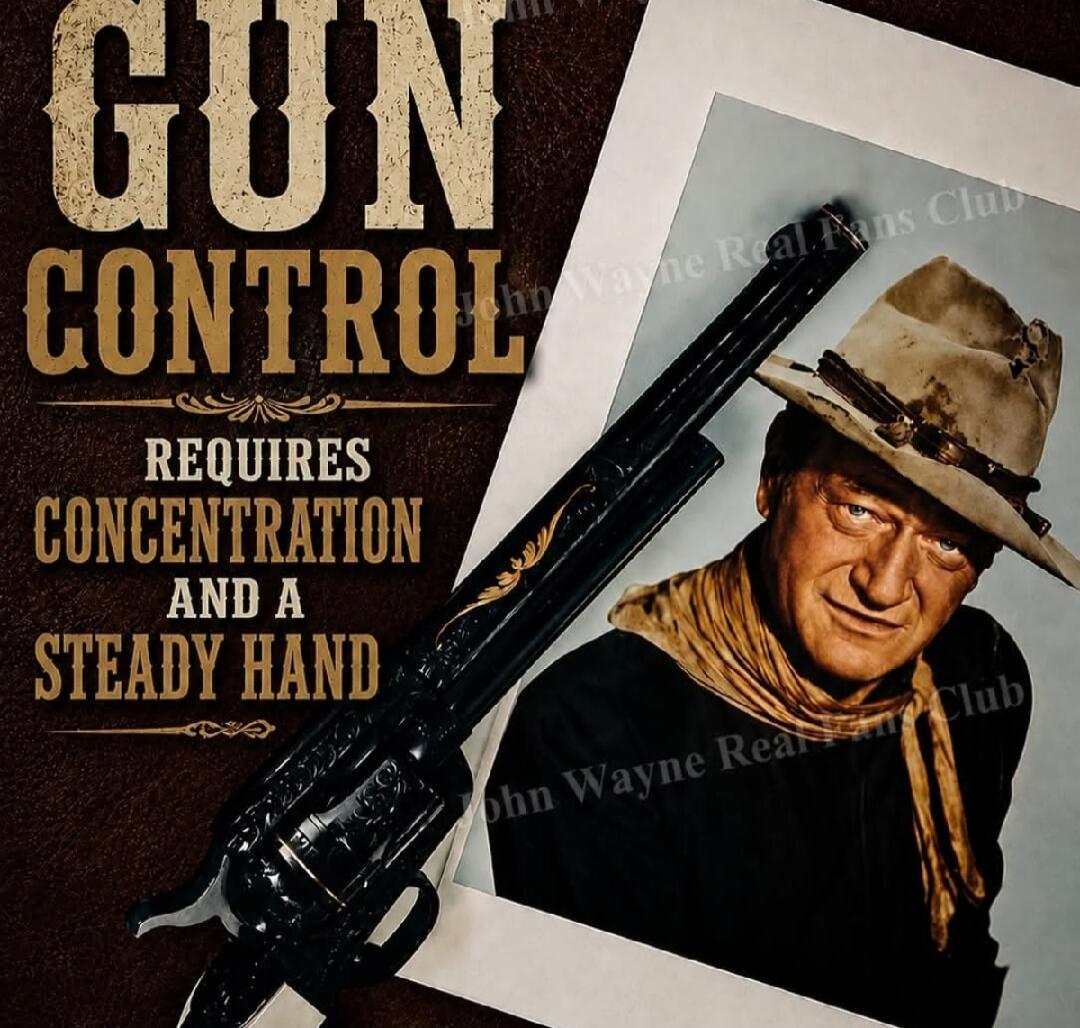 Gun control requires concentration and a steady hand. Featuring John Wayne.