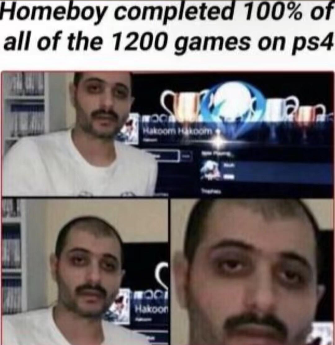 omeboy completed 100 o all of the 1200 games on ps4
