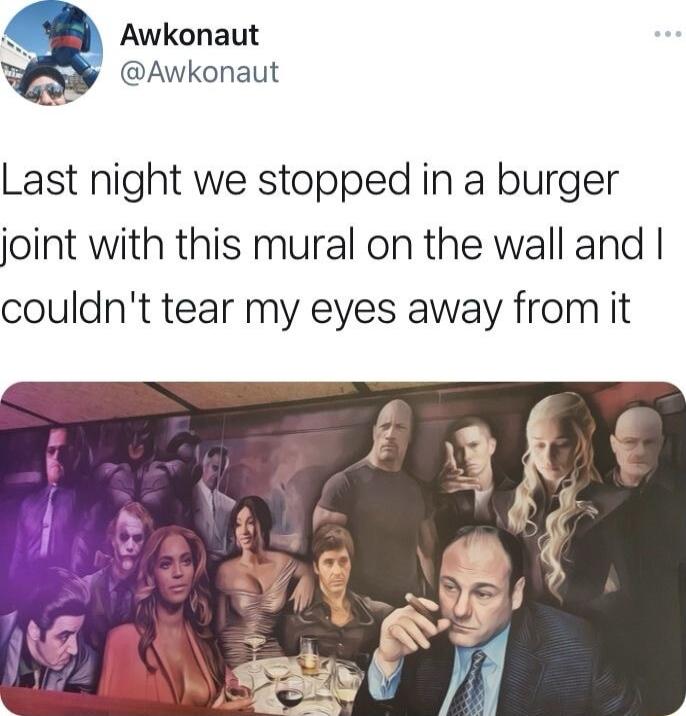 Awkonaut Awkonaut Last night we stopped in a burger joint with this mural on the wall and couldnt tear my eyes away from it
