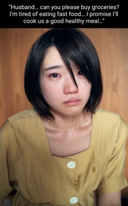 Husband can you please buy groceries Im tired of eating fast food promise Ill cook us a good healthy meal