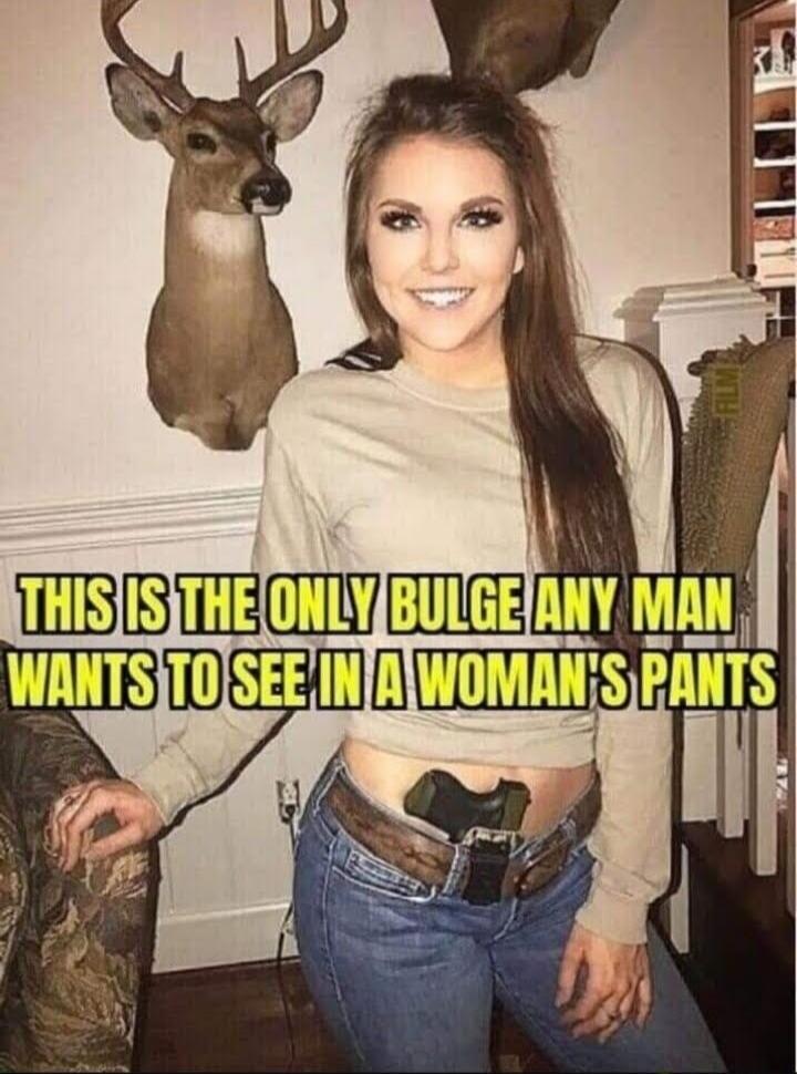 THIS IS THE ONLY BULGE ANY MAN WANTS TO SEE IN A WOMAN'S PANTS