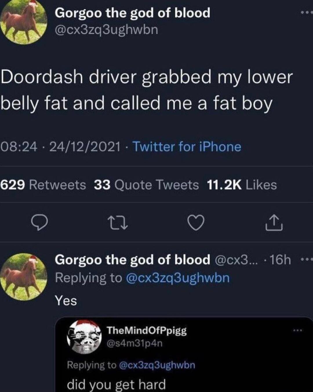 y Gorgoo the god of blood cx3zq3ughwbn BleTe e aWe ITa1 1o o1Ye Woa VA e1WVITS SEVAETRETa o ReE NN IR R E1d 16 0824 24122021 Twitter for iPhone L NREET N O CRNEEI I GRICS 2 Q o Gorgoo the god of blood cx3 16h y Replying to cx3zq3ughwbn Yes TheMindOfPpigg g to cx3zq3ughwbn did you get hard