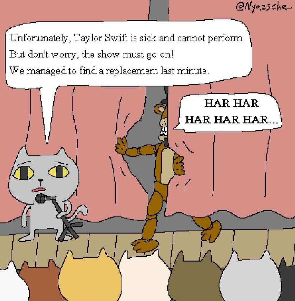 Nyuasche Unfortunately Taylor Swiftis sick and cannot perform But dont wony the show must go onl We managed to find a replacernent last minute