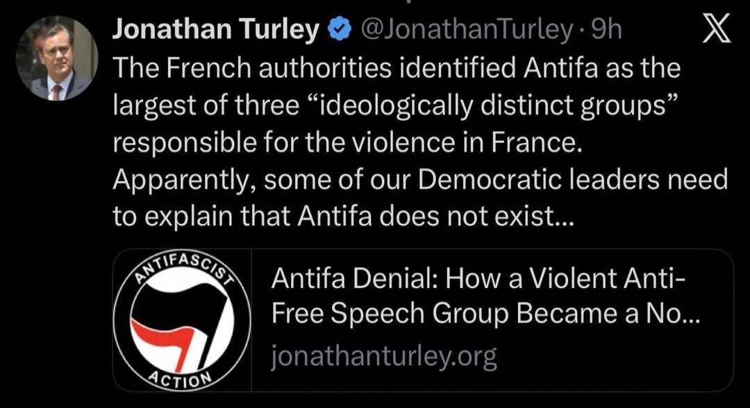 Jonathan Turley @JonathanTurley · 9h The French authorities identified Antifa as the largest of three 