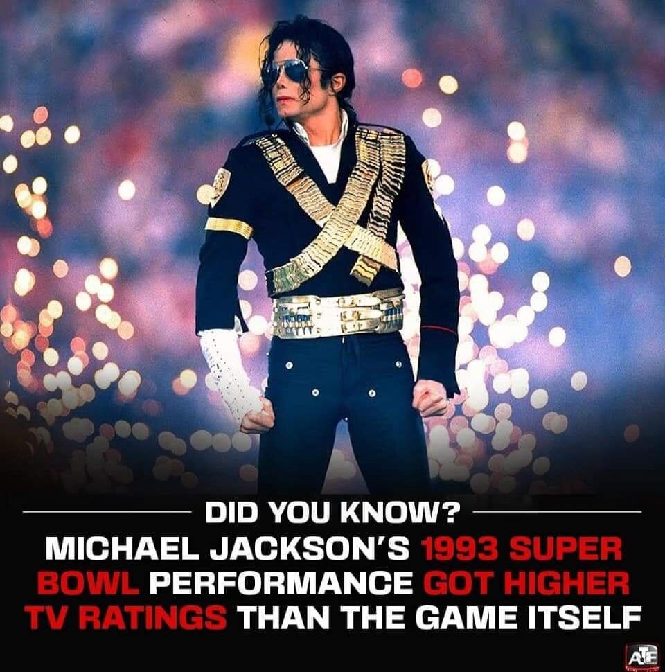 DID YOU KNOW MICHAEL JACKSONS PERFORMANCE THAN THE GAME ITSELF AR