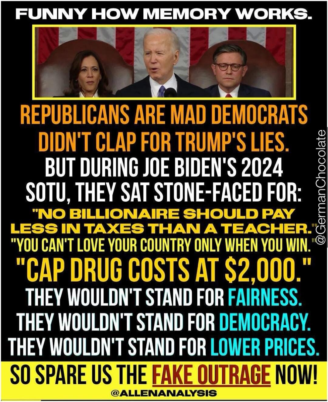 FUNNY HOW MEMORY WORKS.
REPUBLICANS ARE MAD DEMOCRATS DIDN'T CLAP FOR TRUMP'S LIES.
BUT DURING JOE BIDEN'S 2024 SOTU, THEY SAT STONE-FACED FOR:
