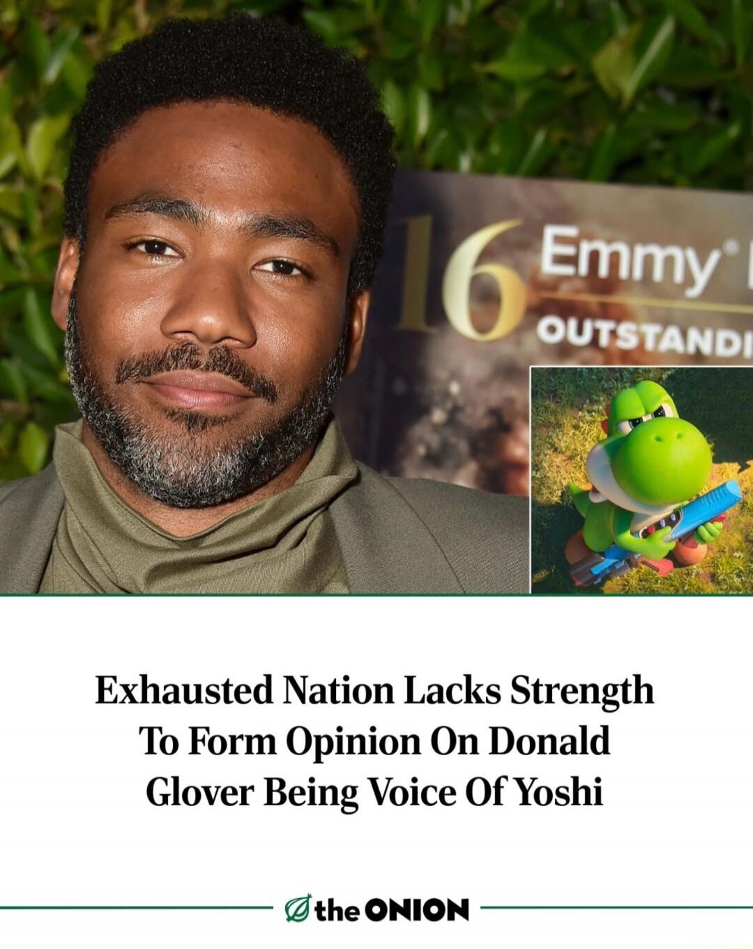 Exhausted Nation Lacks Strength To Form Opinion On Donald Glover Being Voice Of Yoshi