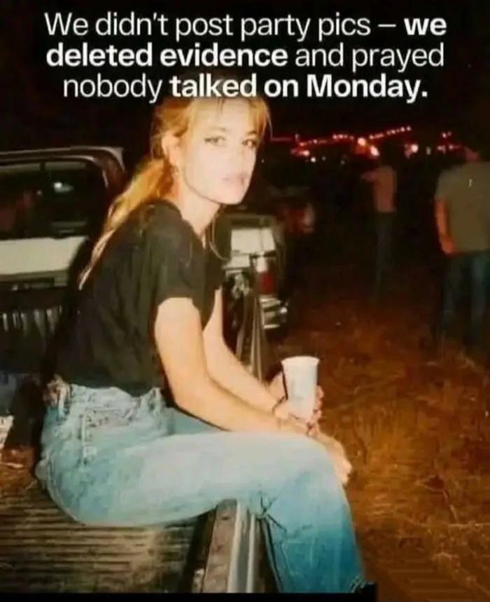 We didn't post party pics - we deleted evidence and prayed nobody talked on Monday.
