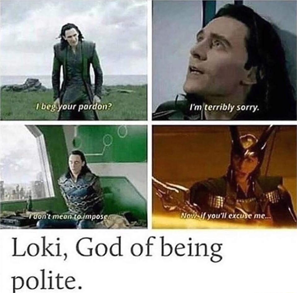 1 bedyour porlon R Lokl God of being olite