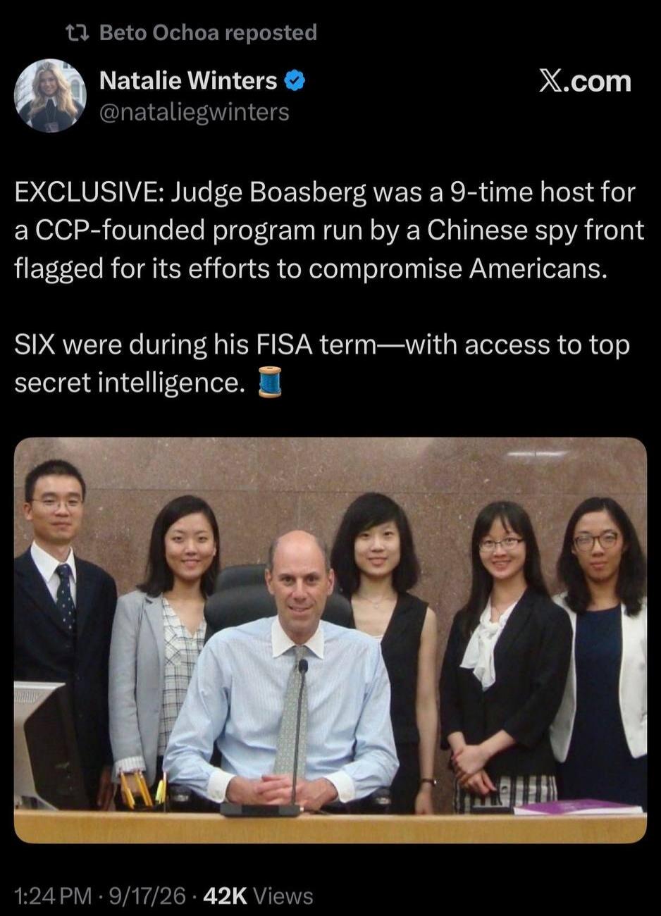 Beto Ochoa reposted Natalie Winters @nataliegwinters. X.com. EXCLUSIVE: Judge Boasberg was a 9-time host for a CCP-founded program run by a Chinese spy front flagged for its efforts to compromise Americans. SIX were during his FISA term—with access to top secret intelligence. 🧵