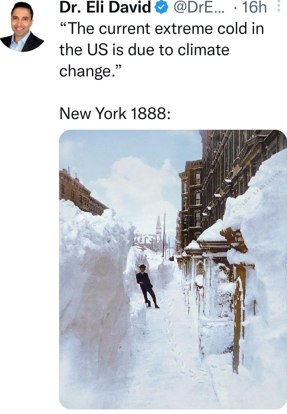Dr Eli David DrE 16h The current extreme cold in the US is due to climate New York 1888 i 294k 279 113557C 121K