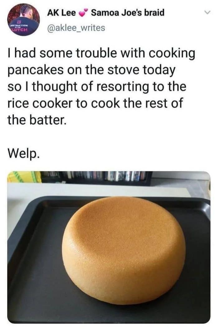 AK Lee Samoa Joes braid aklee_writes had some trouble with cooking pancakes on the stove today so thought of resorting to the rice cooker to cook the rest of the batter Welp R SRR T r