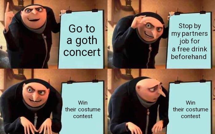 Stop by Goto my partners a goth Job for a free drink beforehand concert