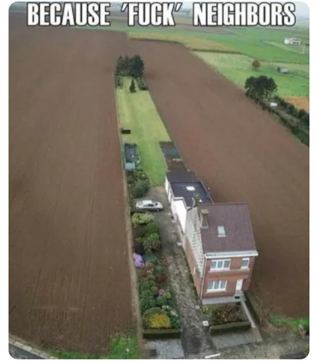 BECAUSE 'FUCK' NEIGHBORS