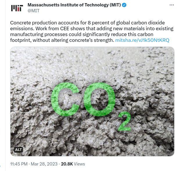 1 Massachusetts Institute of Technology MIT e Conerete production accounts for 8 percent of global carbon dioride emissions Work from CEE shows that adding new materials into existing manufacturing processes could significantly reduce this carbon footprint without altering concretes strength mitsharev1k 1145 PM Mar 282023 208K Viewss