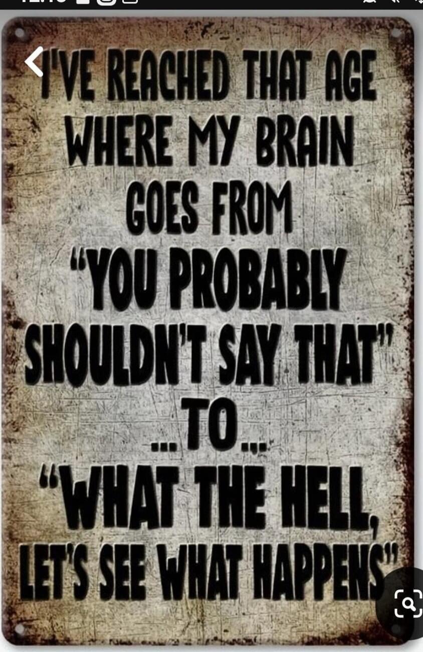 I've reached that age where my brain goes from 