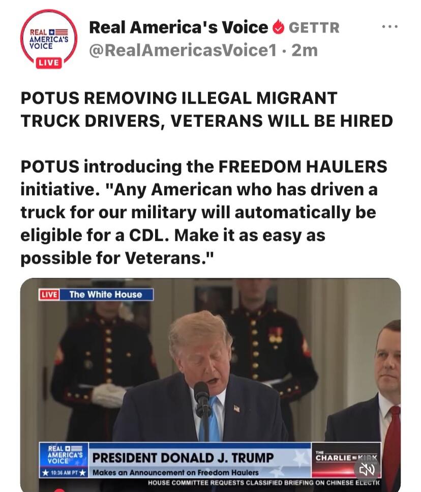 POTUS REMOVING ILLEGAL MIGRANT TRUCK DRIVERS, VETERANS WILL BE HIRED. POTUS introducing the FREEDOM HAULERS initiative. 