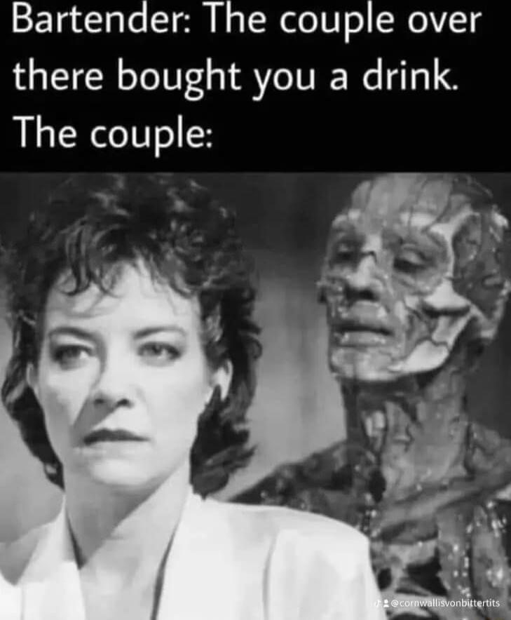 Bartender The couple over there bought you a drink The couple