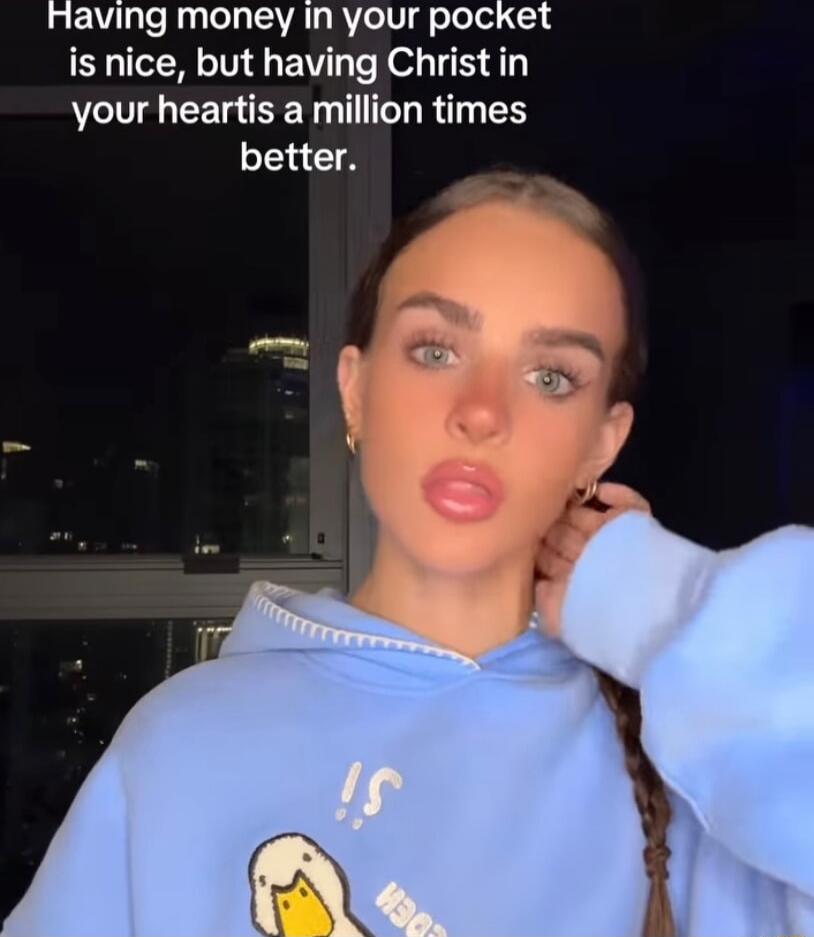 Having money in your pocket is nice, but having Christ in your heart is a million times better.