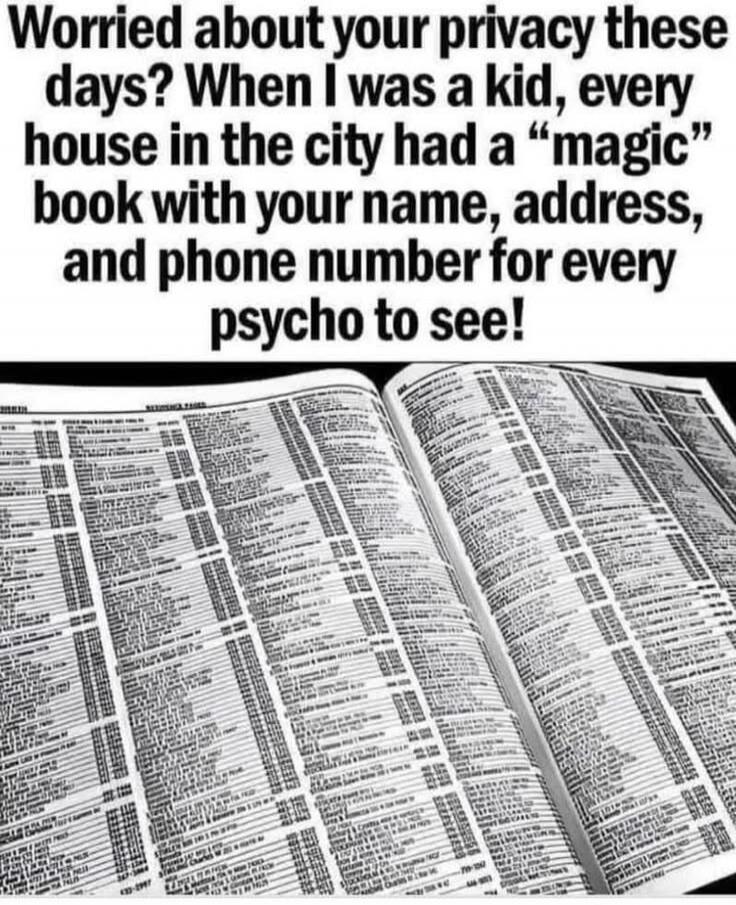 Worried about your privacy these days? When I was a kid, every house in the city had a 