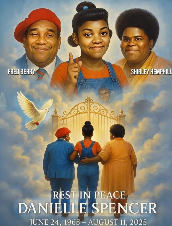 FRED BERRY
SHIRLEY HEMPHILL
REST IN PEACE
DANIELLE SPENCER
JUNE 24, 1965 – AUGUST 11, 2025