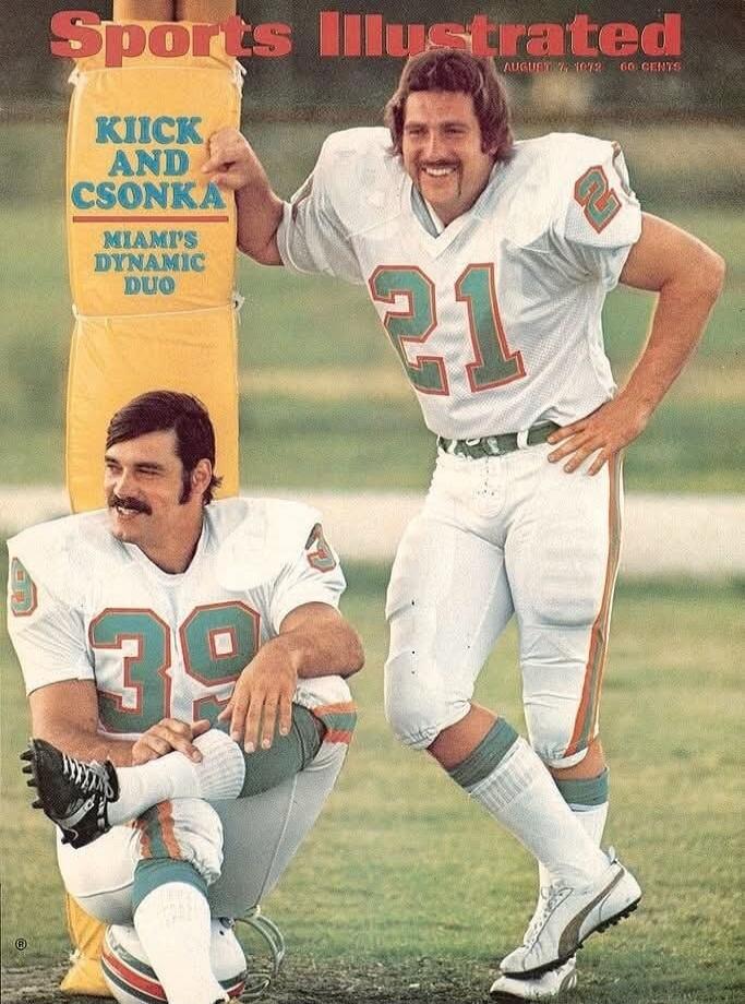 Sports Illustrated AUGUST 7, 1972 60 CENTS KIICK AND CSONKA MIAMI'S DYNAMIC DUO