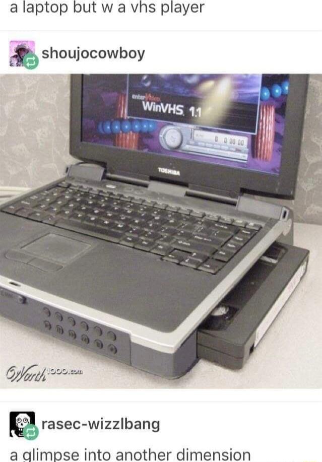 a laptop but w a vhs player h shoujocowboy rasec wizzlbang a alimpse into another dimension