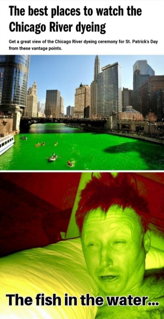 The best places to watch the Chicago River dyeing Get a great view of the Chicago River dyeing ceremony for St Patricks Day tage points mhm