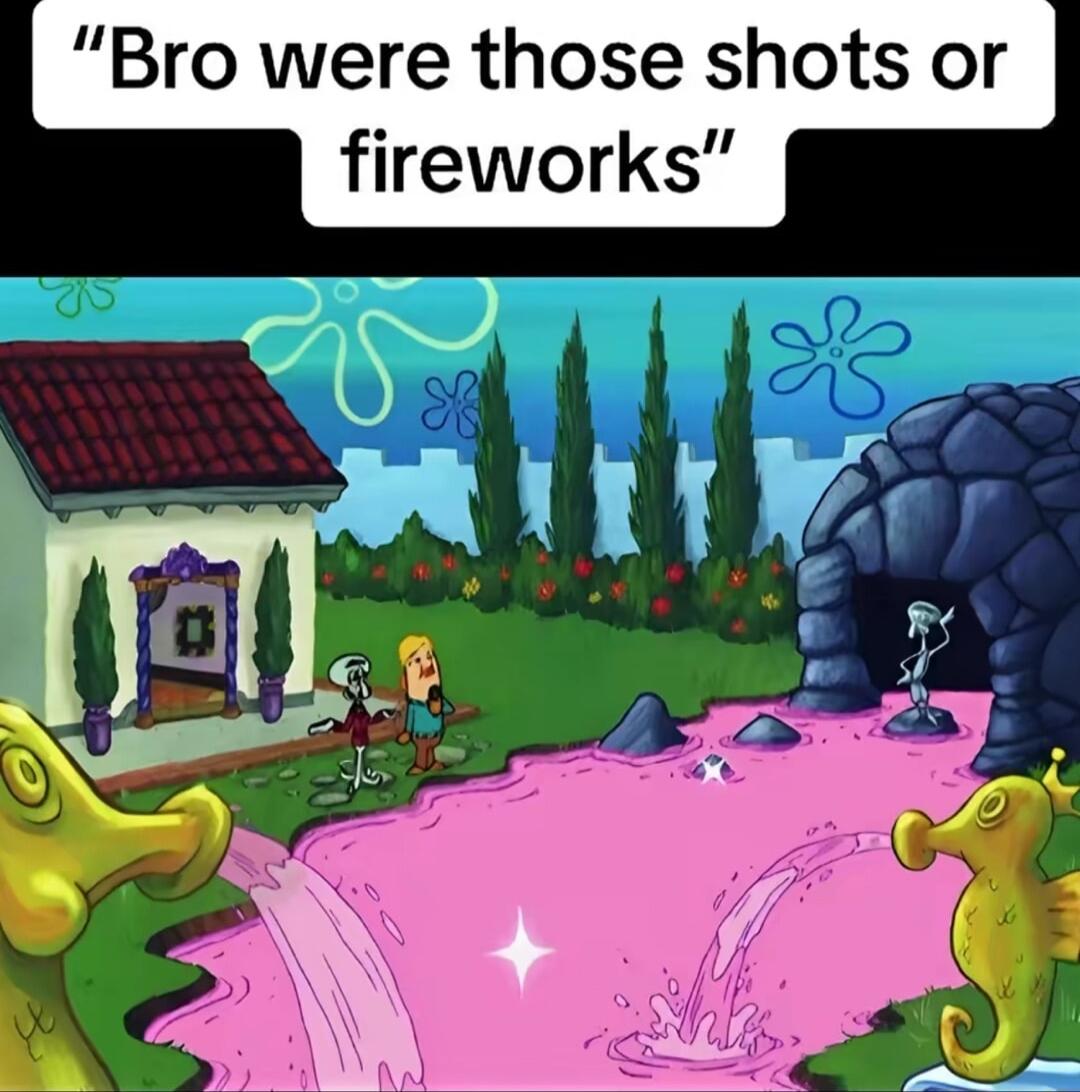 Bro were those shots or fireworks